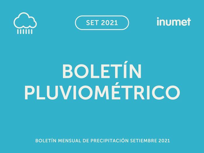 Boletín Pluviométrico Mensual setiembre 2021