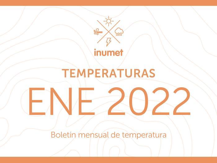 Boletín Mensual de Temperatura de 01-2022